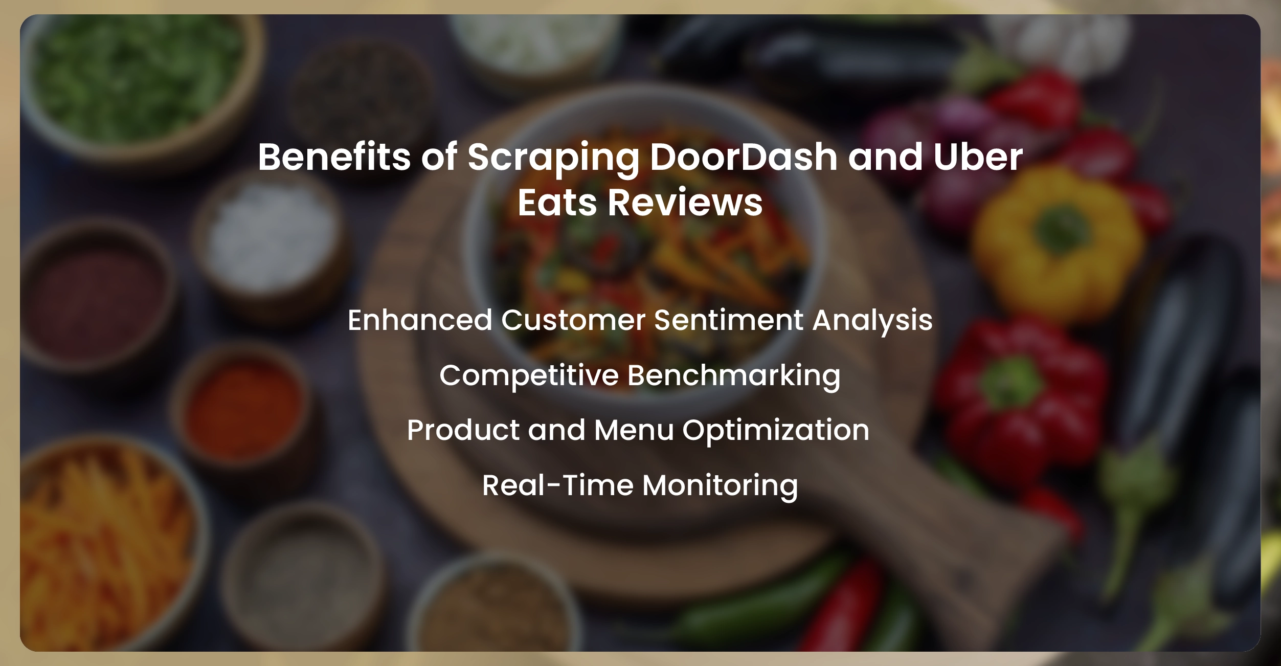 Benefits of Scraping DoorDash and Uber Eats Reviews